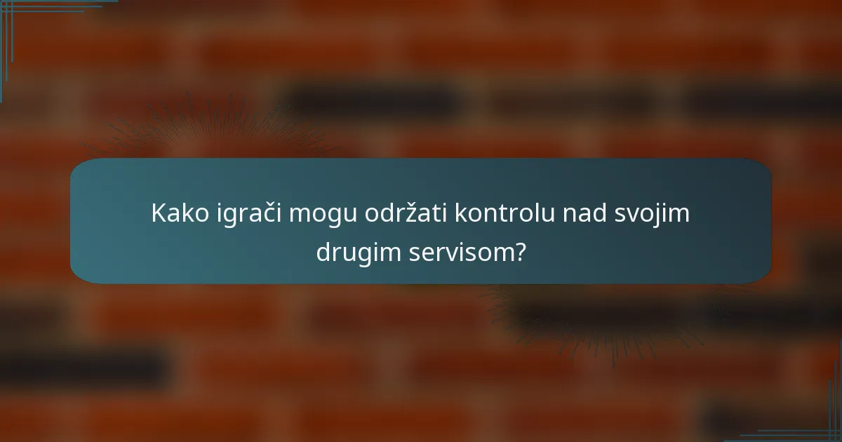 Kako igrači mogu održati kontrolu nad svojim drugim servisom?