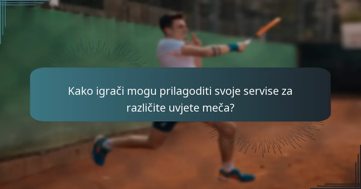 Kako igrači mogu analizirati obrasce serviranja svojih protivnika?