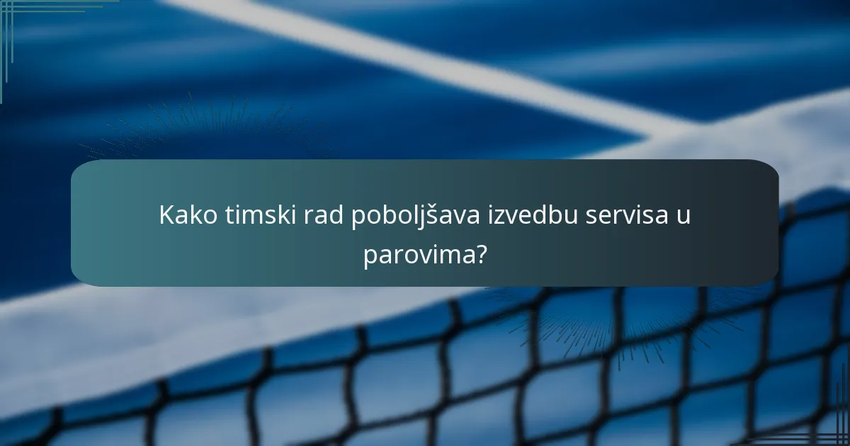 Kako može strateški servis poboljšati igru u parovima?