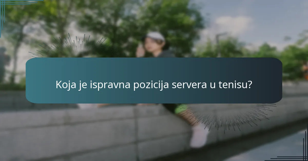 Koja su službena pravila igre za servis u tenisu?