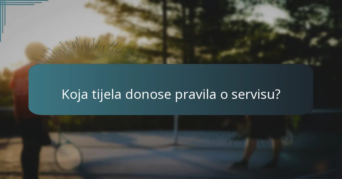 Koje su taktičke povrede vezane uz servis?