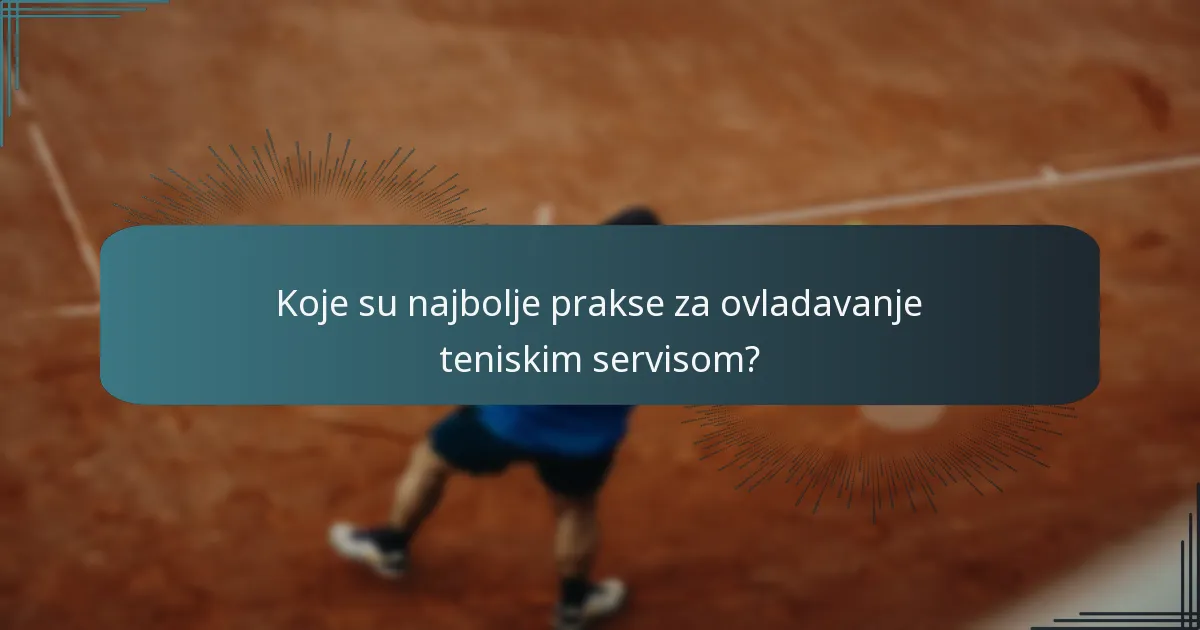 Što uzrokuje pojavu dvostrukih pogrešaka u teniskom servisu?
